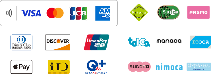 クレジットカード・電子マネーは、VISA、Mastercard®、JCB、American Express、Diners Club、Discover、UnionPay（銀聯）、Apple Pay、iD、Quic Payに対応可能。交通系電子マネーは、Kitaca、Suica、Pasmo、Toica、manaca、Icoca、Sugoca、Nimoca、はやかけんに対応可能。
